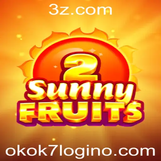 Guia Completo de SunnyFruits2: Regras, Dicas e Como Jogar